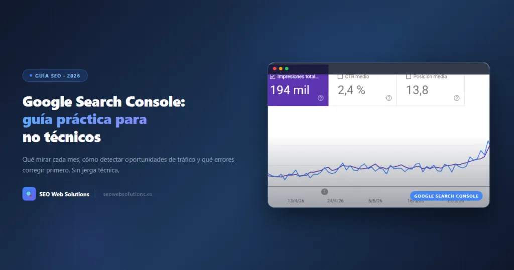 portada artículo Google Search Console guía práctica para no técnicos - SEO Web Solutions