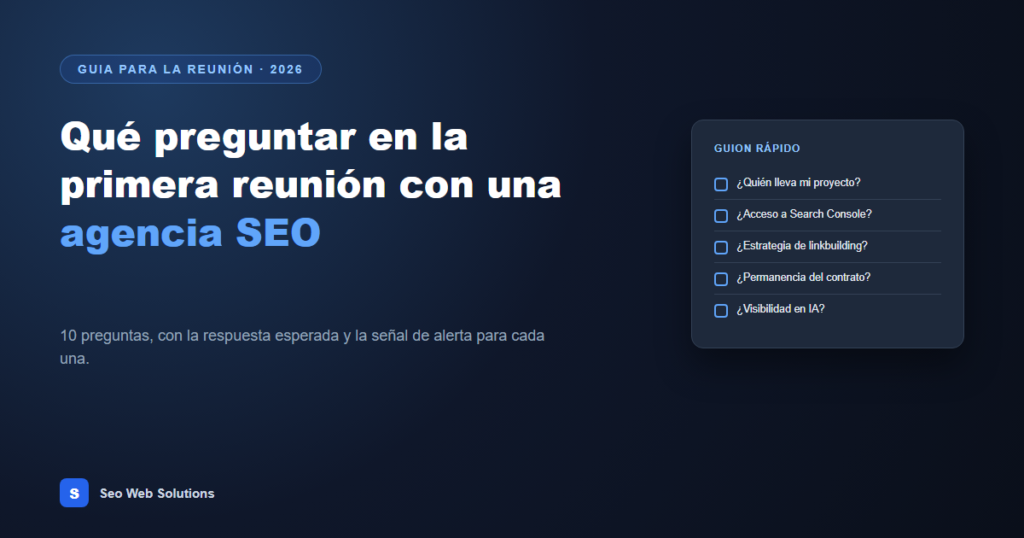 qué preguntar en la primera reunión con una agencia SEO