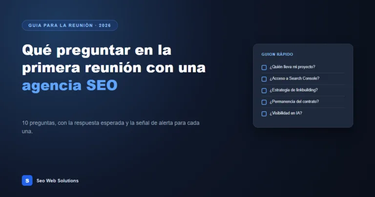 Qué preguntar en la primera reunión con una agencia SEO en Barcelona