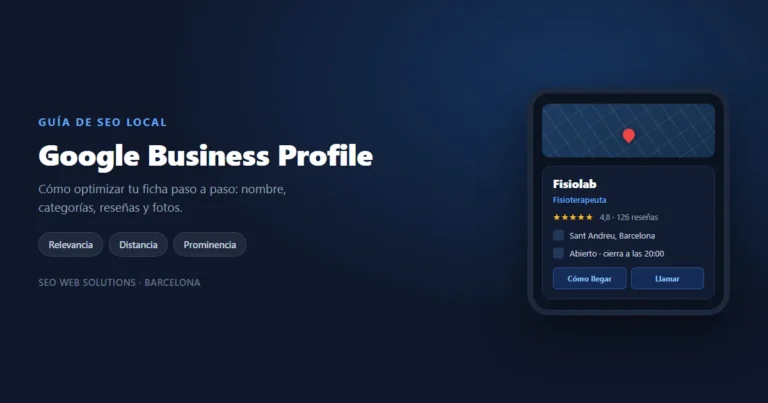 Google Business Profile: cómo optimizar tu ficha para SEO local